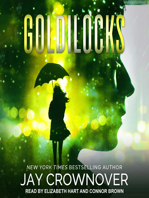 Title details for Goldilocks by Jay Crownover - Wait list
